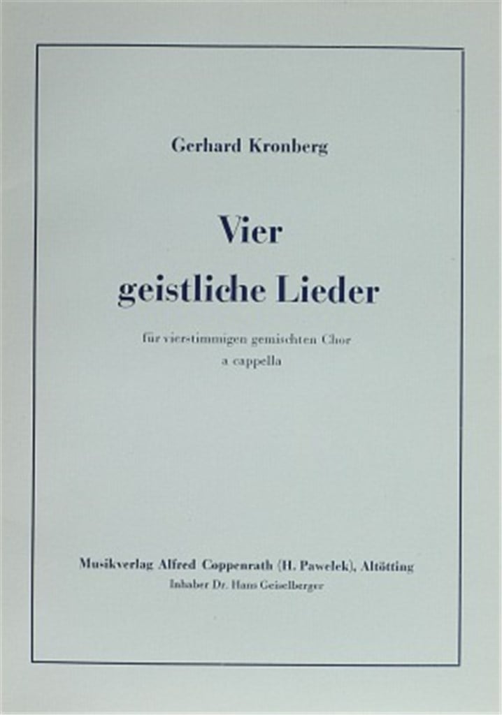 Kronberg: Vier geistliche Lieder [Coro SATB]